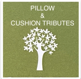 Pillow & Cushion Tributes
